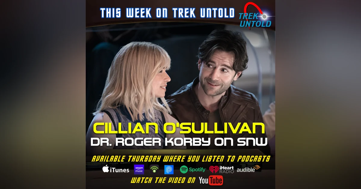 Cillian O'Sullivan Explains What Roger Korby Is Made Of In "Star Trek: Strange New Worlds"