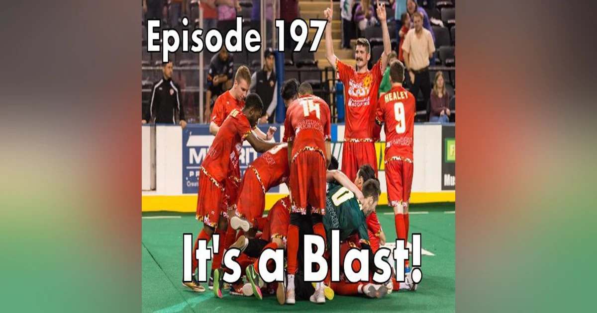 197: It's a Blast