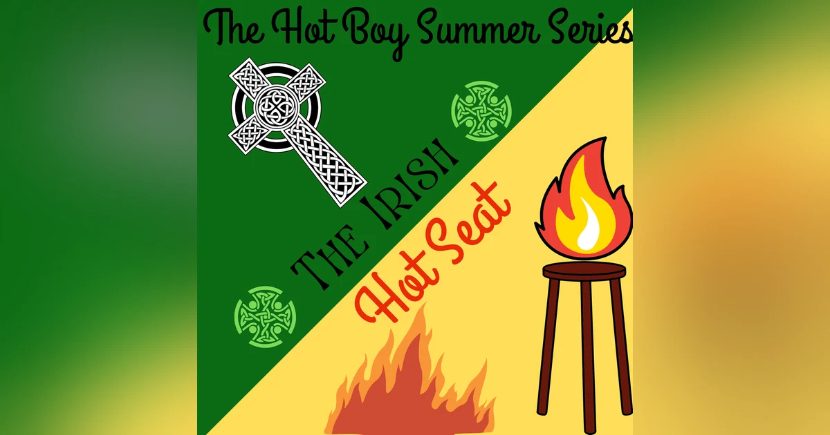 The Irish Hot Seat