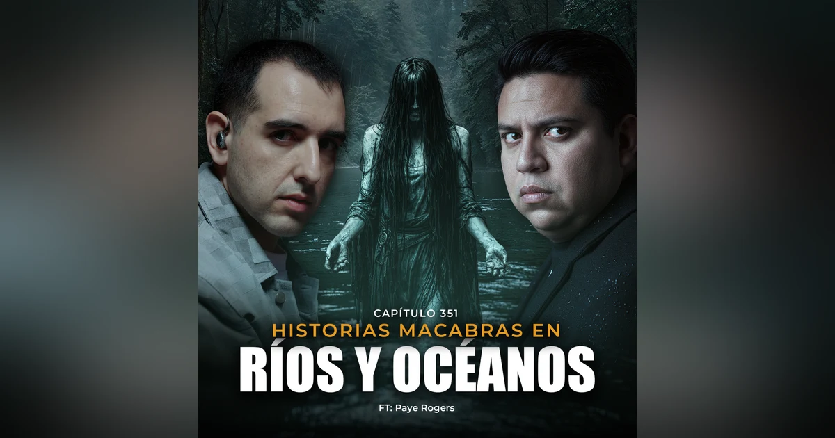 Sirenas REALES en el Golfo de México | Historias Macabras en Ríos y Océanos