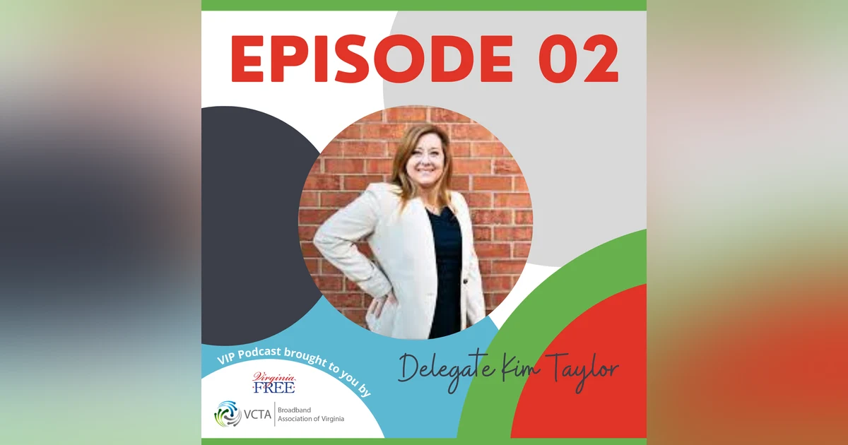 Delegate Kim Taylor -VIP Episode 02