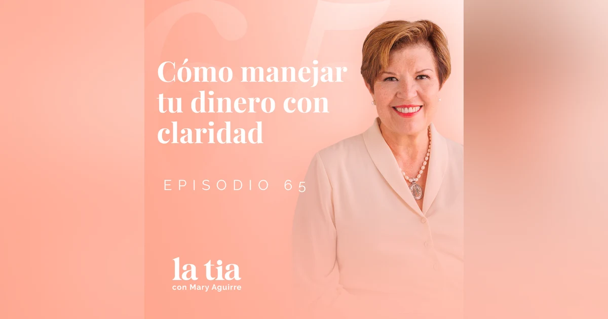 Cómo manejar tu dinero con claridad