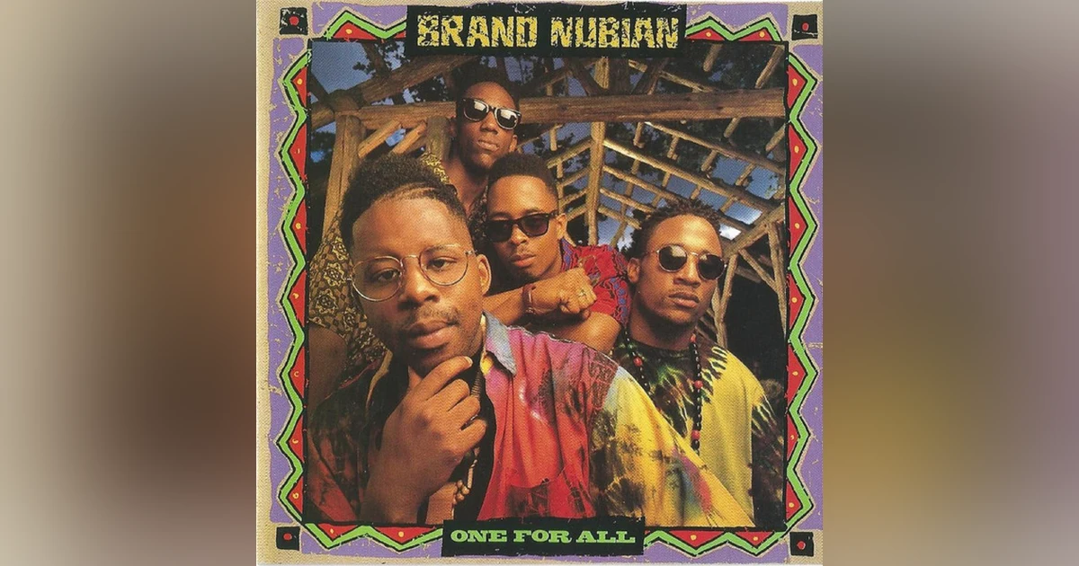 Brand Nubian: One For All (1990). Brothers Down For The Cause