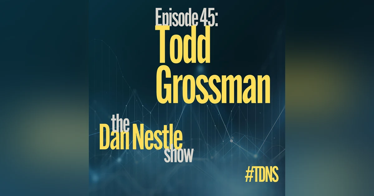 045: Todd Grossman: Walking the Walk at Talkwalker