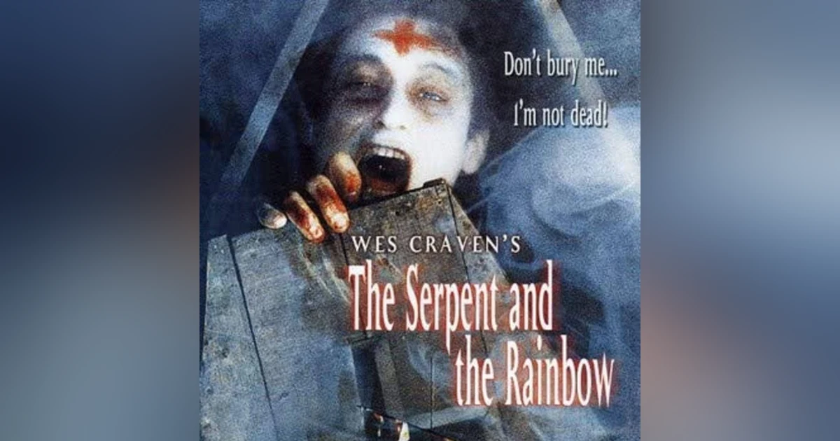 31 Days of the Dead: Day 25, The Serpent and the Rainbow (1988)