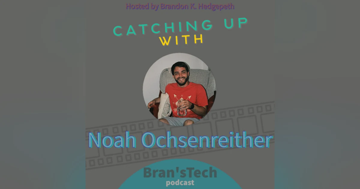 Catching Up with Noah Ochsenreither