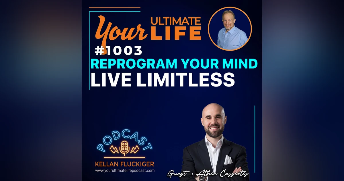 Repgoram Your Mind for Limitless Success: Athin Cassiotis on Mastering Your Potential