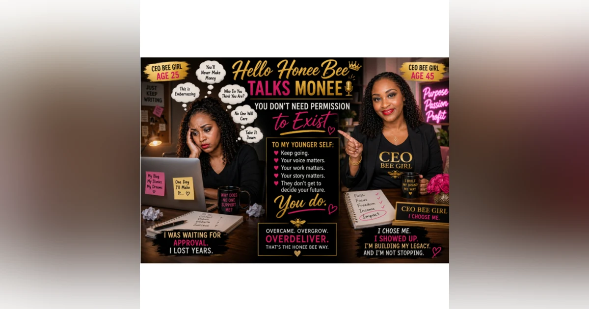 Hello Honee Bee Talks Monee Ep. 4: "You Don’t Need Permission"