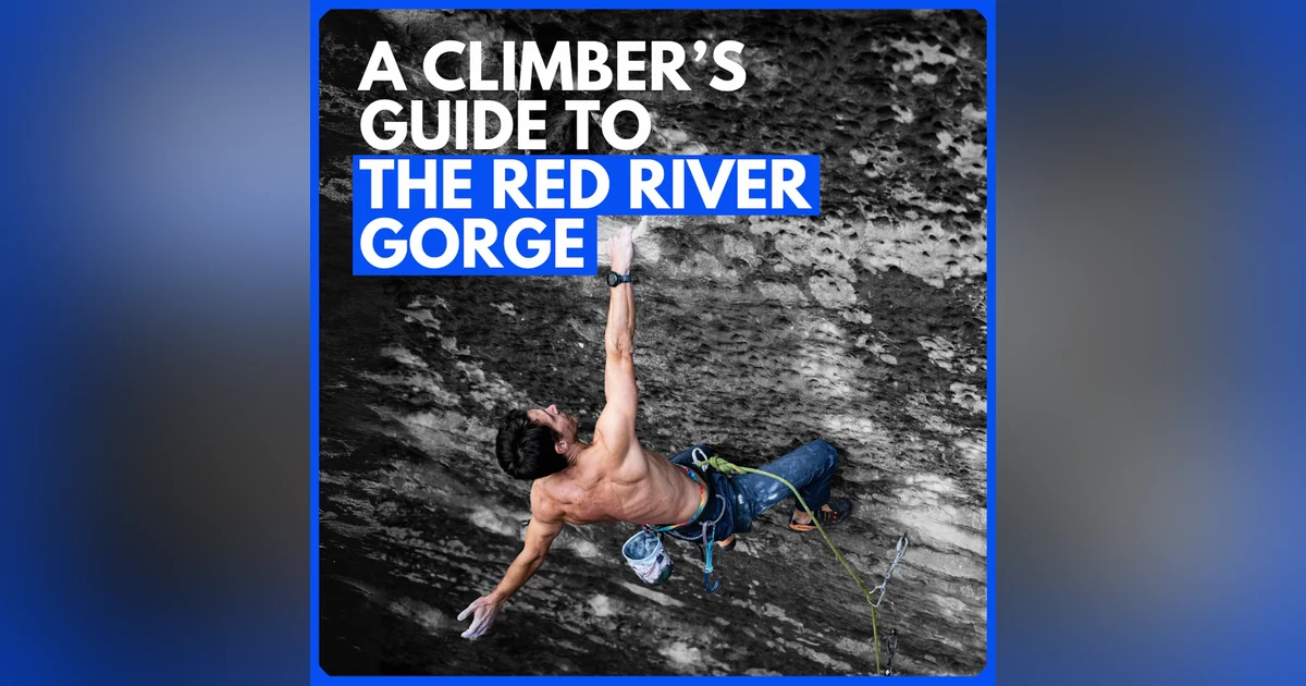 A Climber's Guide to the Red River Gorge