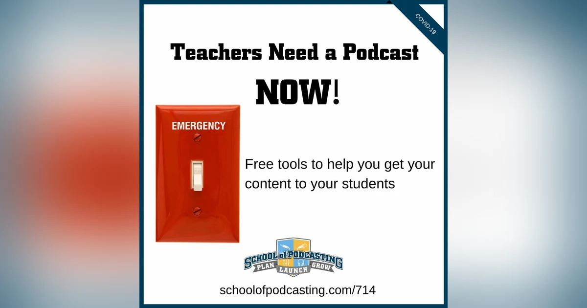 Emergency Podcasting For Teachers