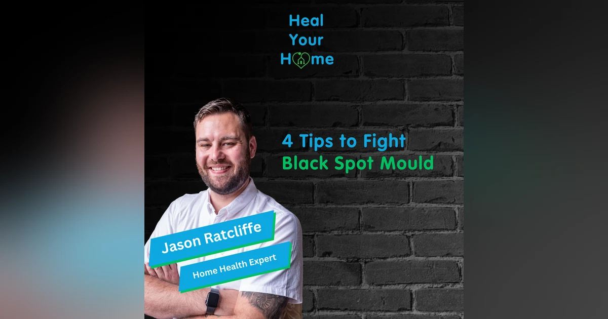 4 Tips to Fight Black Spot Mould