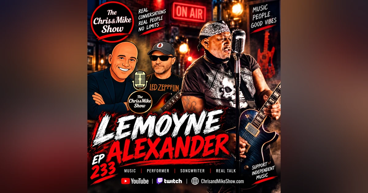 #233 - Lemoyne Alexander - Musician/Songwriter/Producer