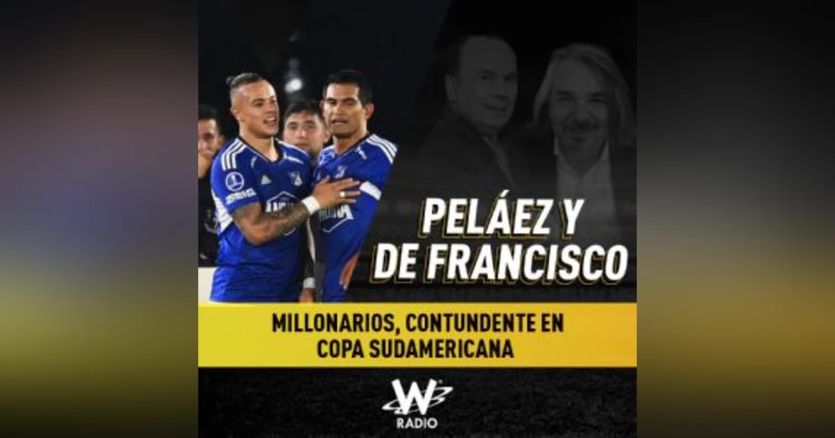 Millonarios, contundente en Copa Sudamericana