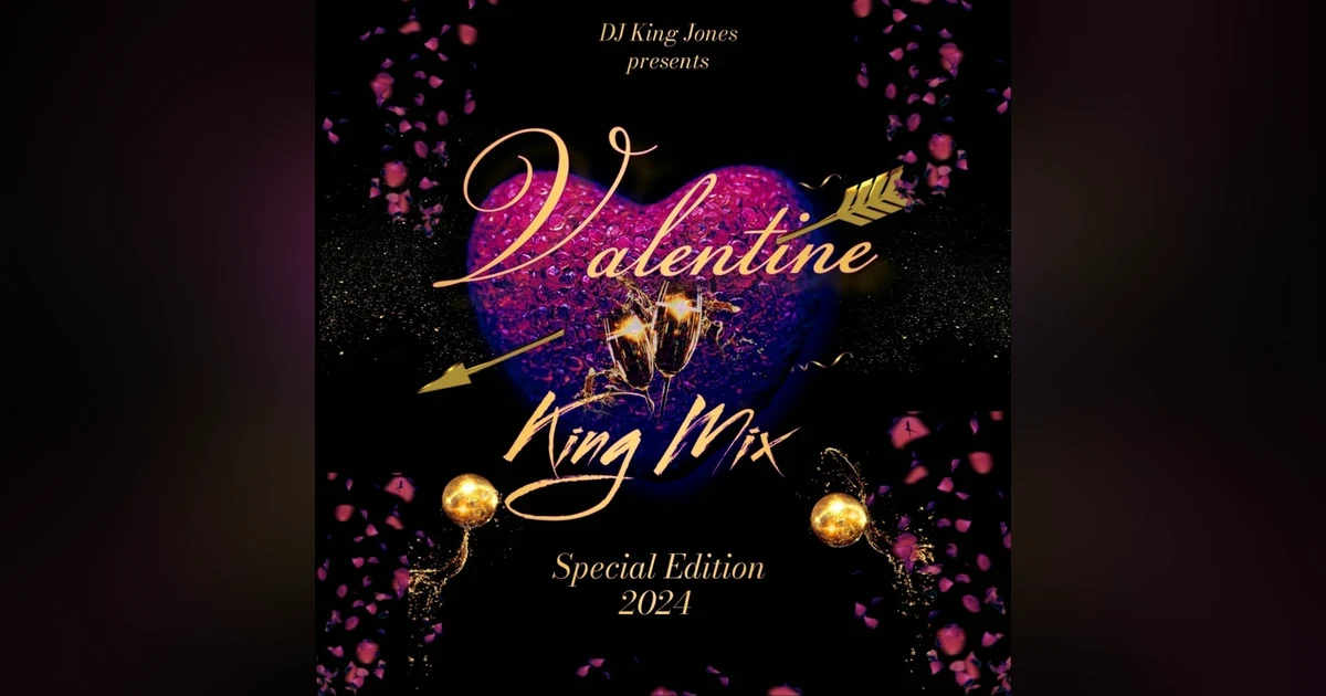 Valentine King Mix (Special Edition) 2024