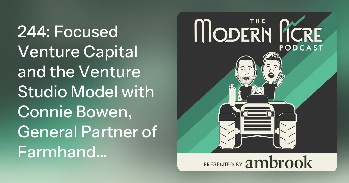 244: Focused Venture Capital and the Venture Studio Model with C…