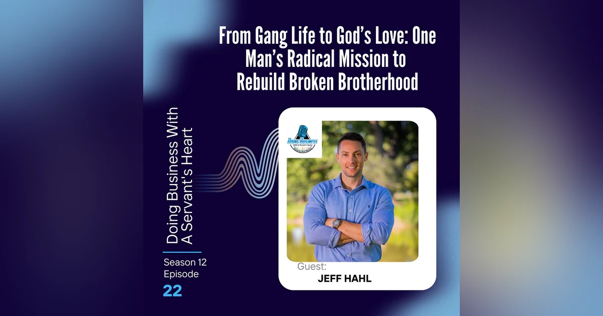 From Gang Life to God’s Love: One Man’s Radical Mission to Rebuild Broken Brotherhood