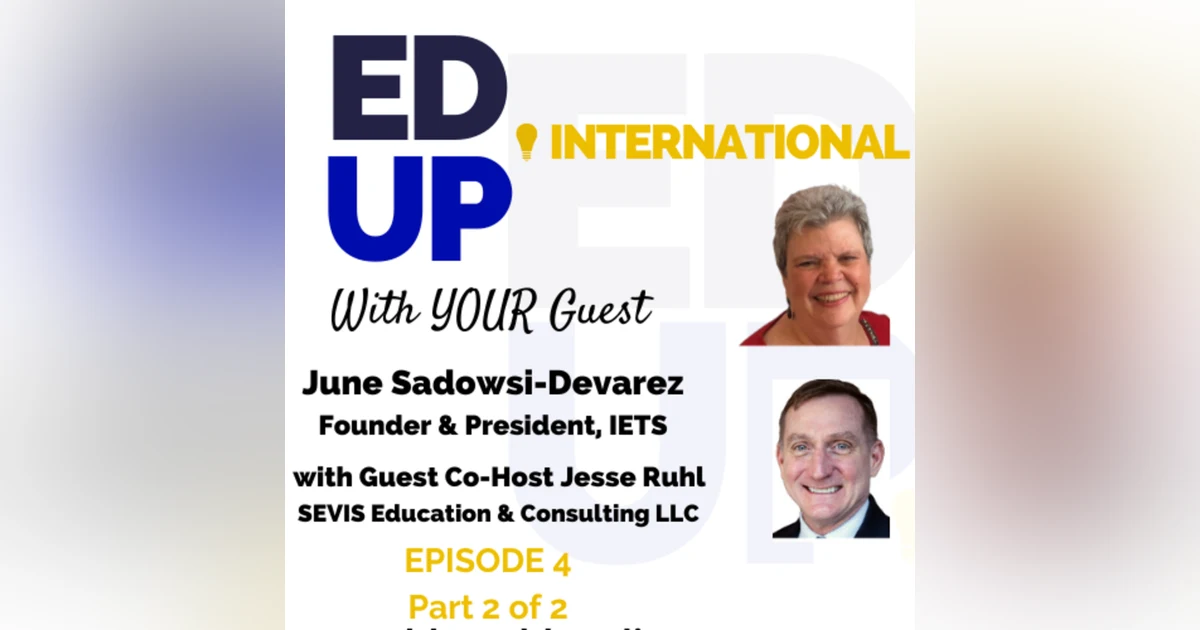 EdUp International Episode 4: June Sadowski Devarez and Jesse Ruhl