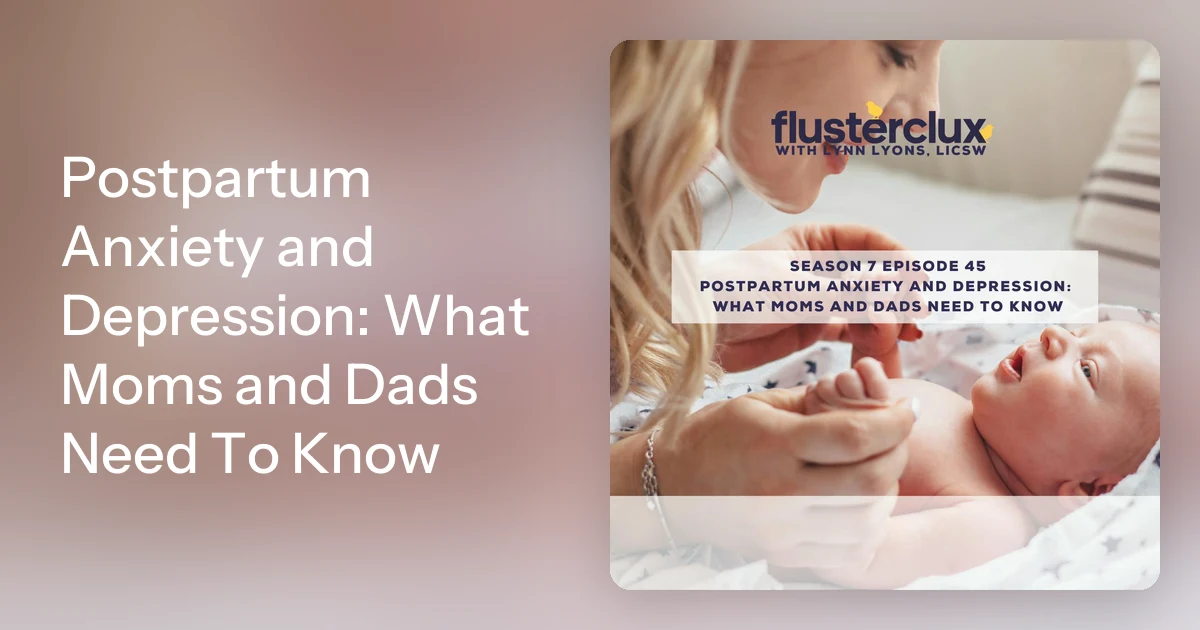 Postpartum Anxiety and Depression: What Moms and Dads Need To Kn…