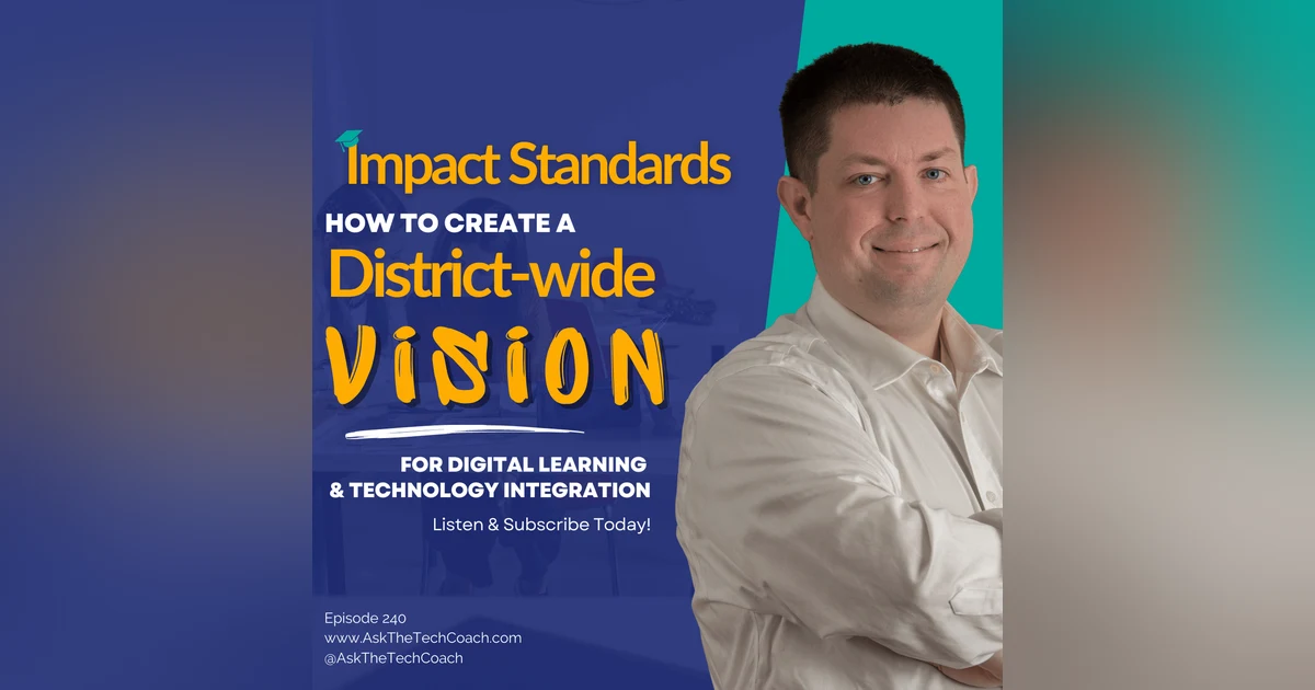 How do you create a district-wide vision for Digital Learning?