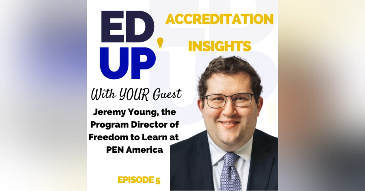 5: Guardians of Freedom: Accreditation and Academic Liberty