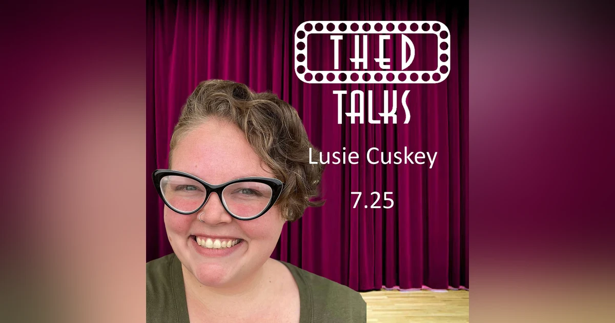 7.25 A Conversation with Lusie Cuskey