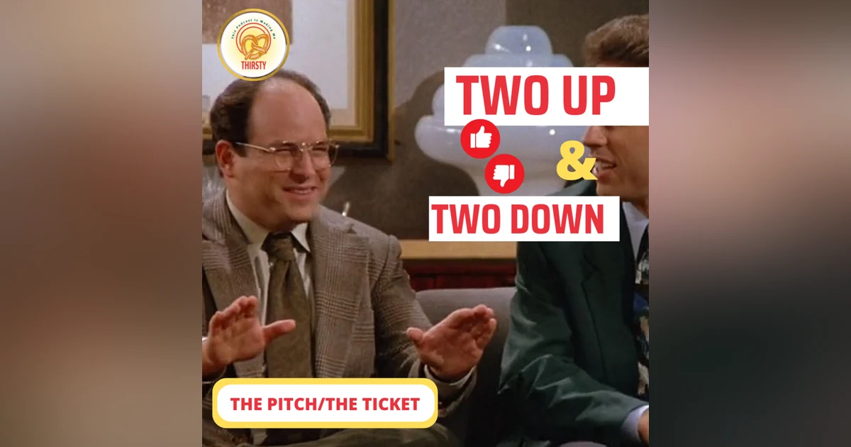 Seinfeld Podcast | Two Up and Two Down | The Pitch/The Ticket