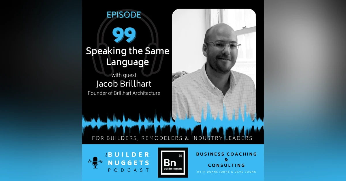 Ep 99: Speaking the Same Language