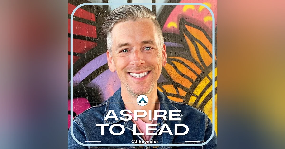 339. Reigniting Purpose and Passion in Education: Featuring CJ Reynolds