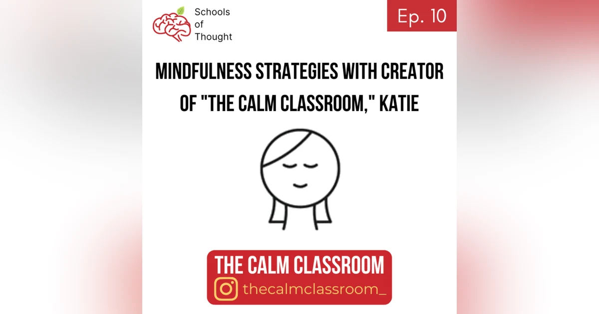 10. Mindfulness Strategies (Katie of "The Calm Classroom")