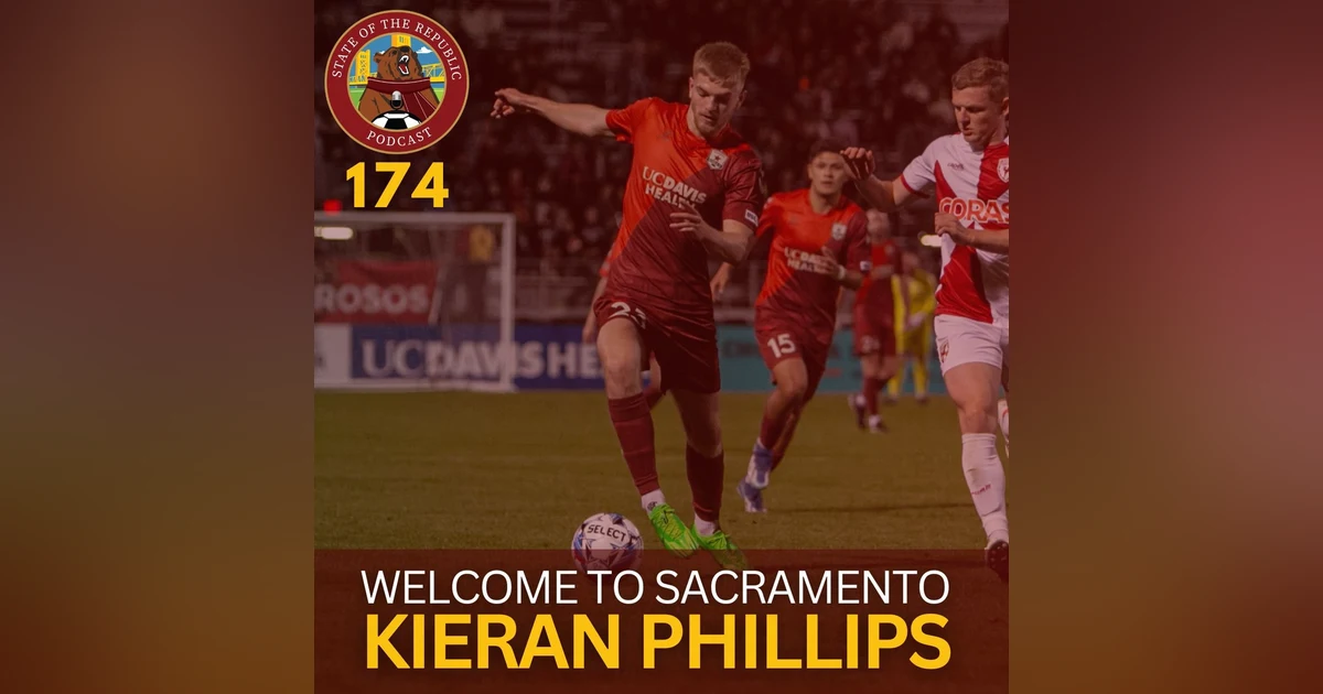 S1E174 - Welcome to Sacramento, Kieran Phillips!