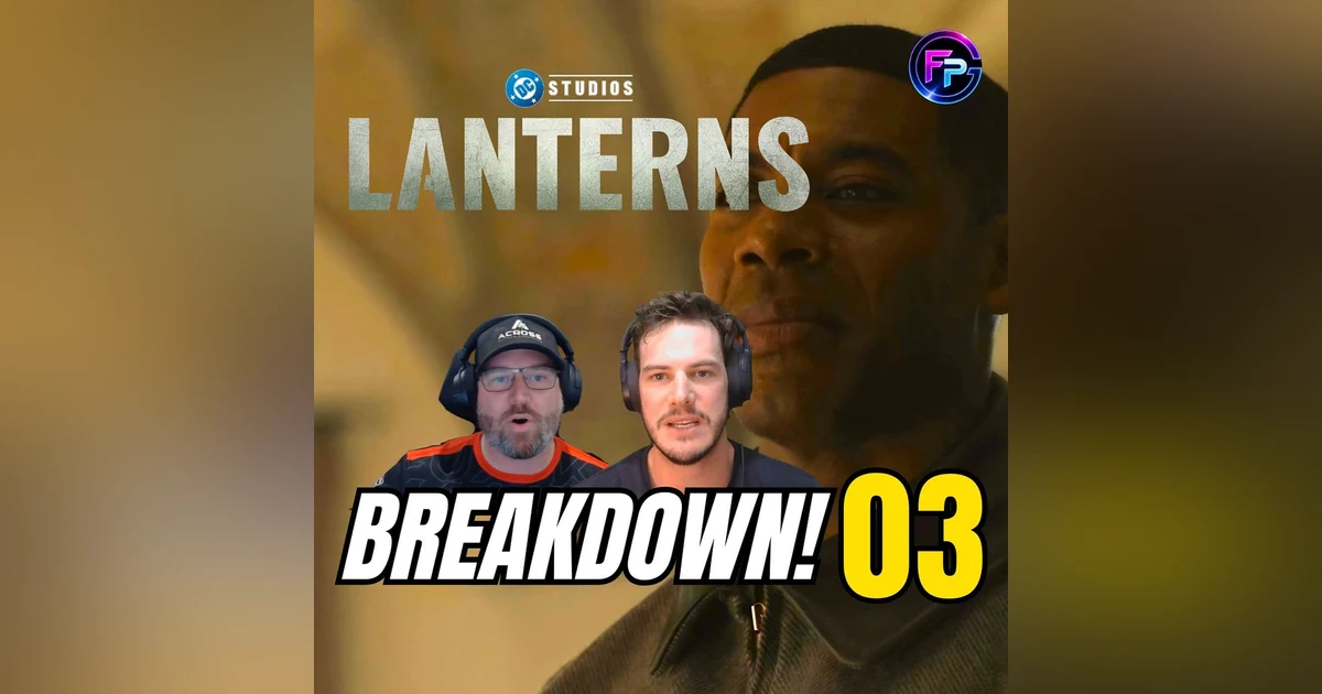 Lanterns Episode 3 Reactions and Breakdown | Did Lanterns Change John Stewart Too Much?