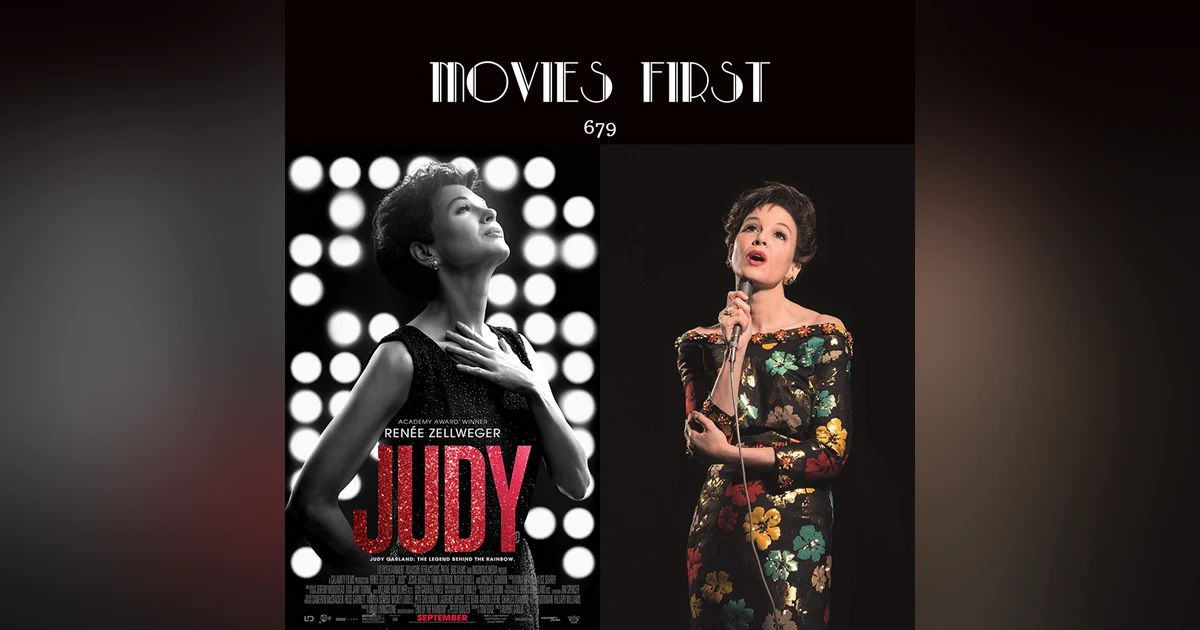 679: Judy (Biography, Drama, History) (the @MoviesFirst review)