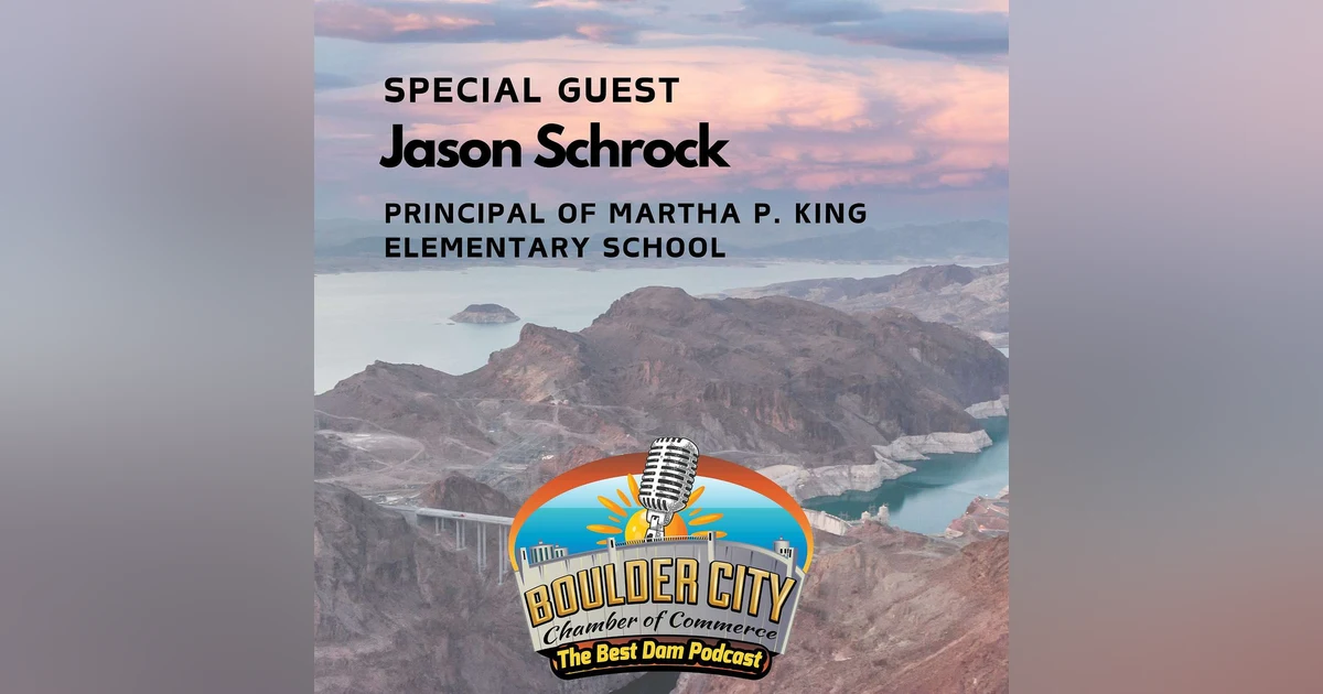 Supporting Boulder City's Students: Jason Schrock Discusses Community, Programs, and Innovations
