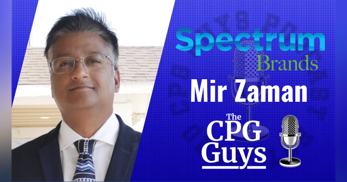 From Launching Rockets to Launching CPG Products with Spectrum Brands' Mir Zaman