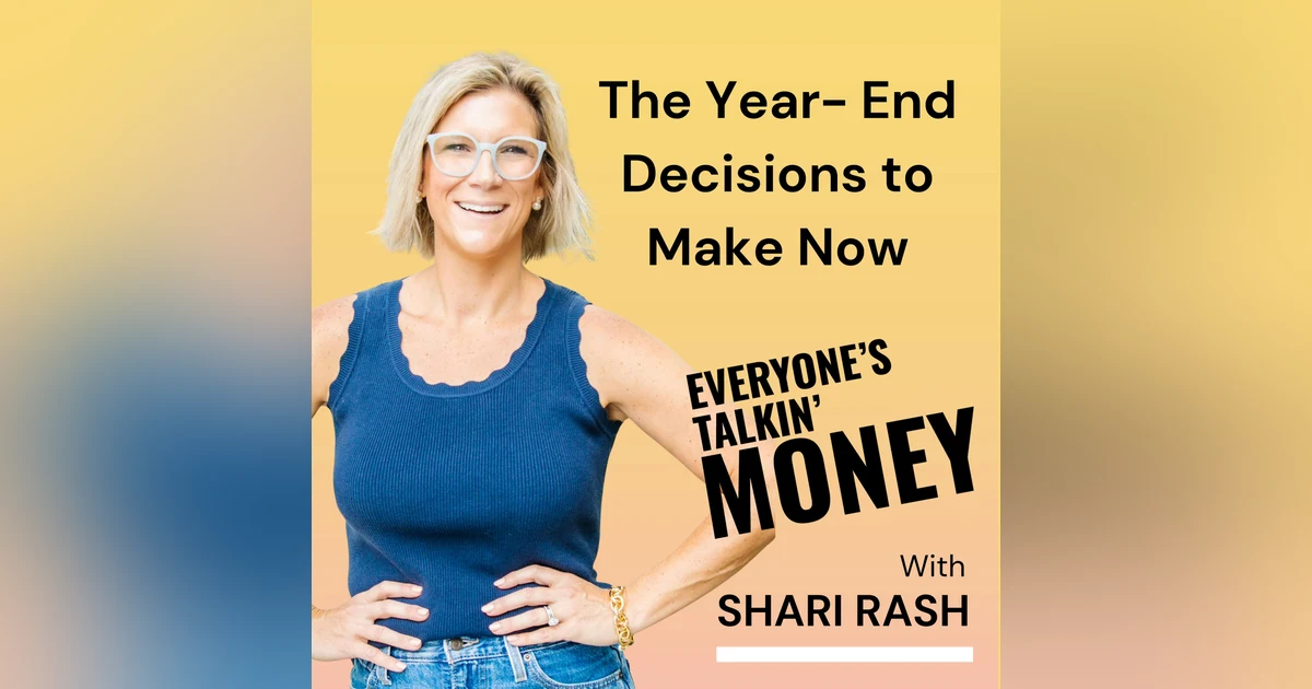 Mid-Year Money Check-In Part 2: The Year-End Decisions to Make Now