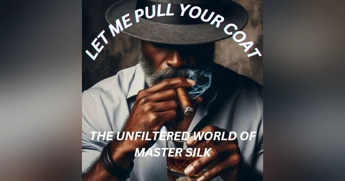 Introducing Master Silk