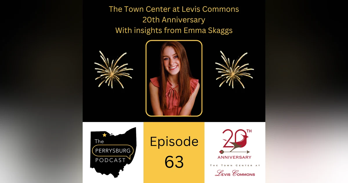 The Town Center at Levis Commons 20th Anniversary with insights from Emma Skaggs (Marketing Assistant)