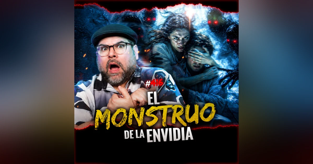 Brujería por Envidia y el Monstruo de las Sombras | Episodio 416 | Hablemos De Lo Que No Existe