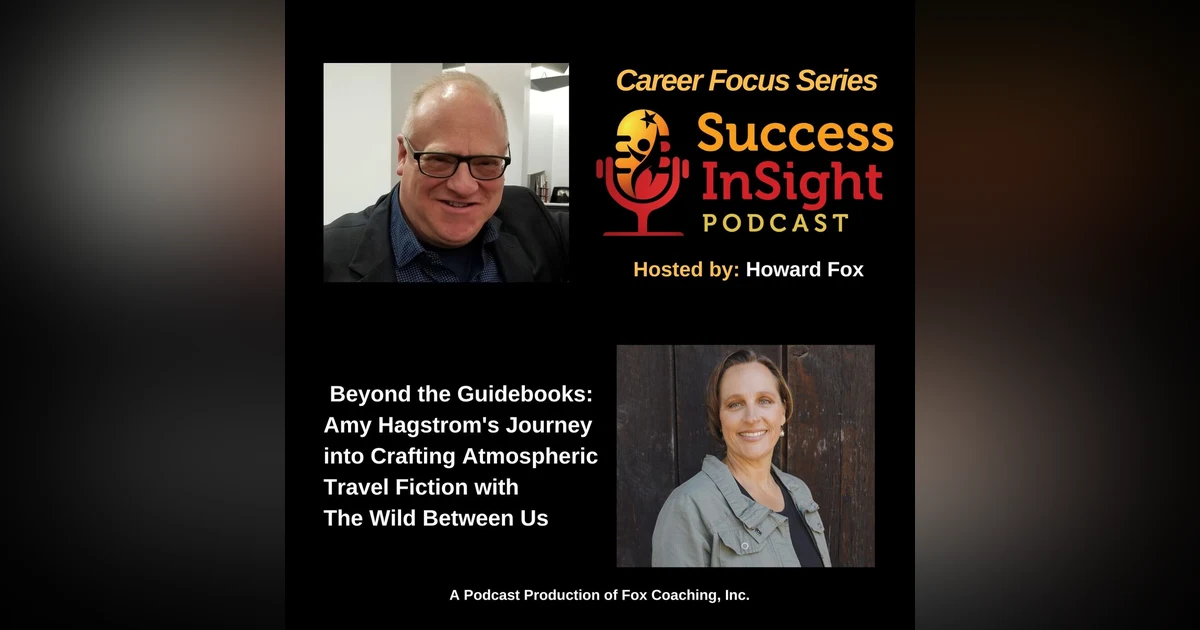 Beyond the Guidebooks: Amy Hagstrom's Journey into Crafting Atmospheric Travel Fiction with The Wild Between Us