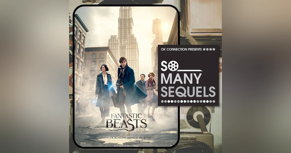 Fantastic Beasts & Where to Find Them | Movie Review