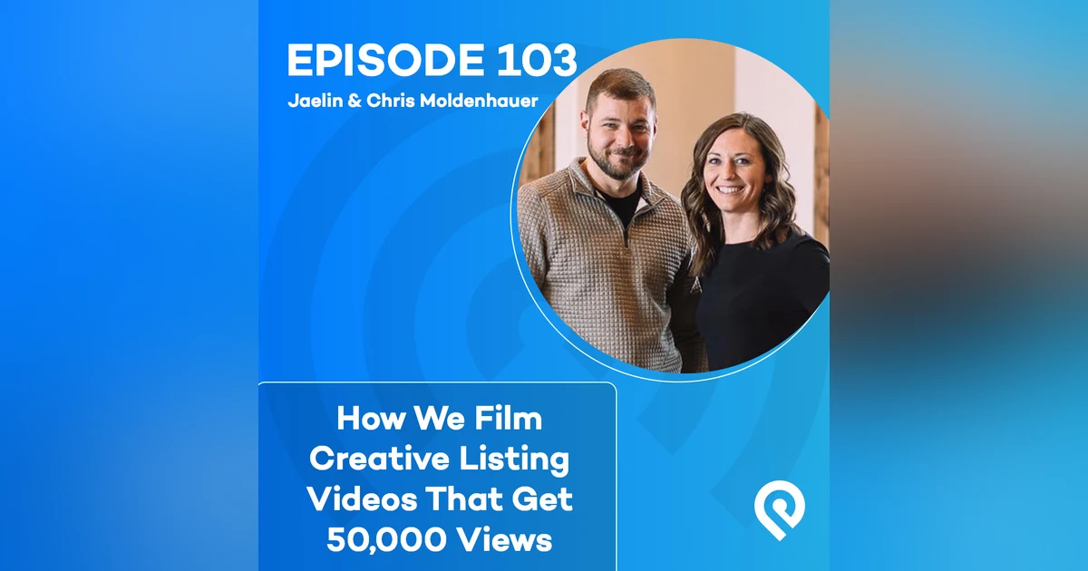 How We Film Creative Listing Videos That Get 50,000 Views
