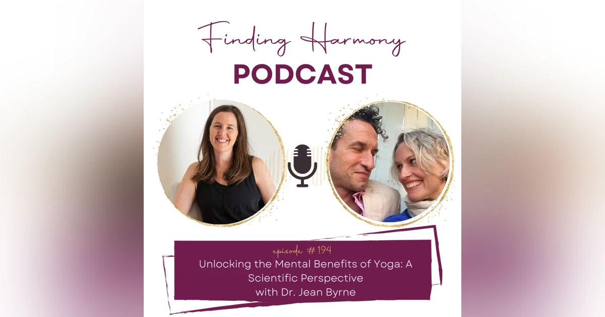 Unlocking the Mental Benefits of Yoga: A Scientific Perspective