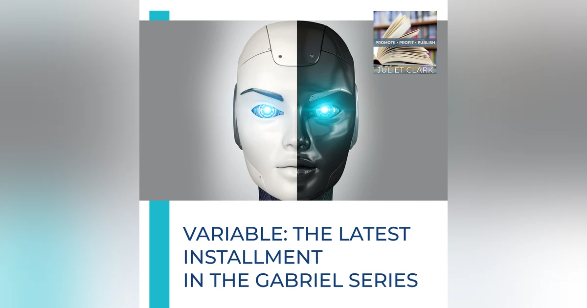 vARIable: The Latest Installment in the gAbrIel Series