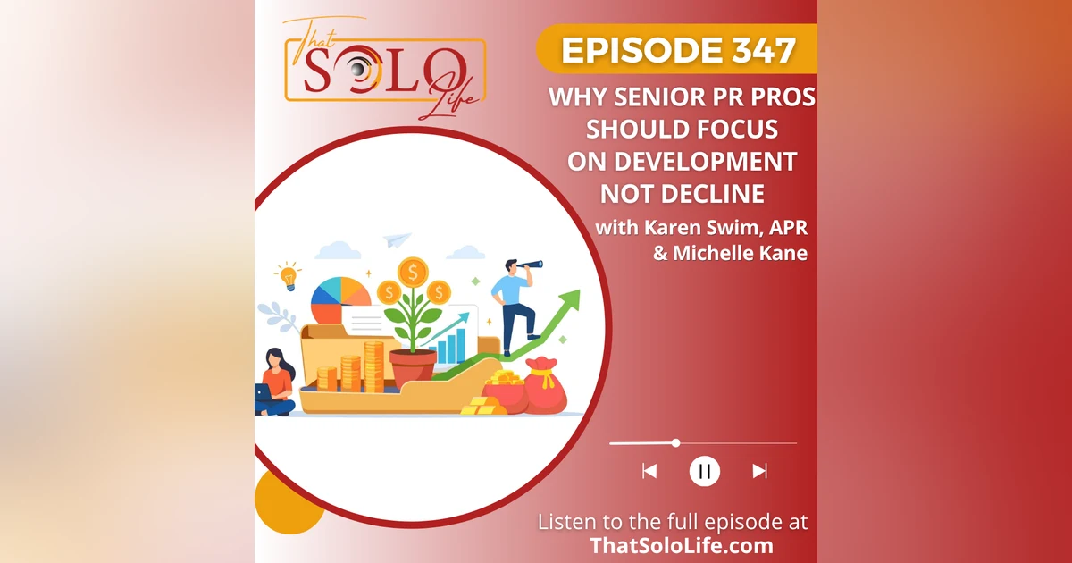 Why Senior PR Pros Should Focus on Development Not Decline