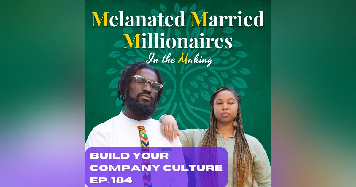 Building Company Culture | The M4 Show Ep. 184