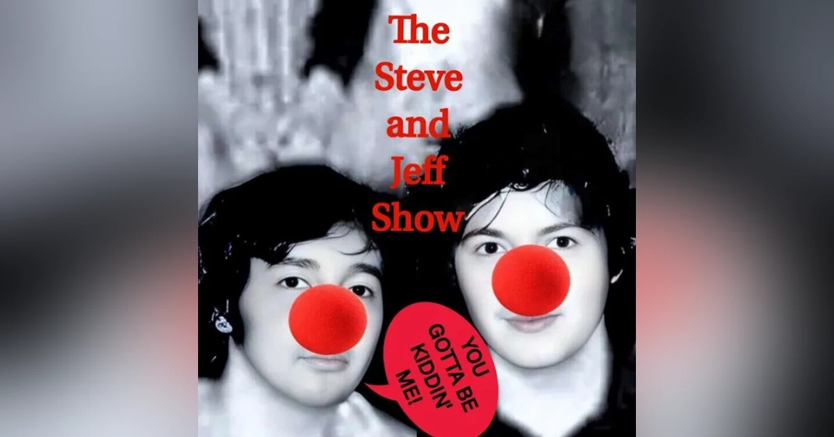 Steve and Jeff Show reviewed