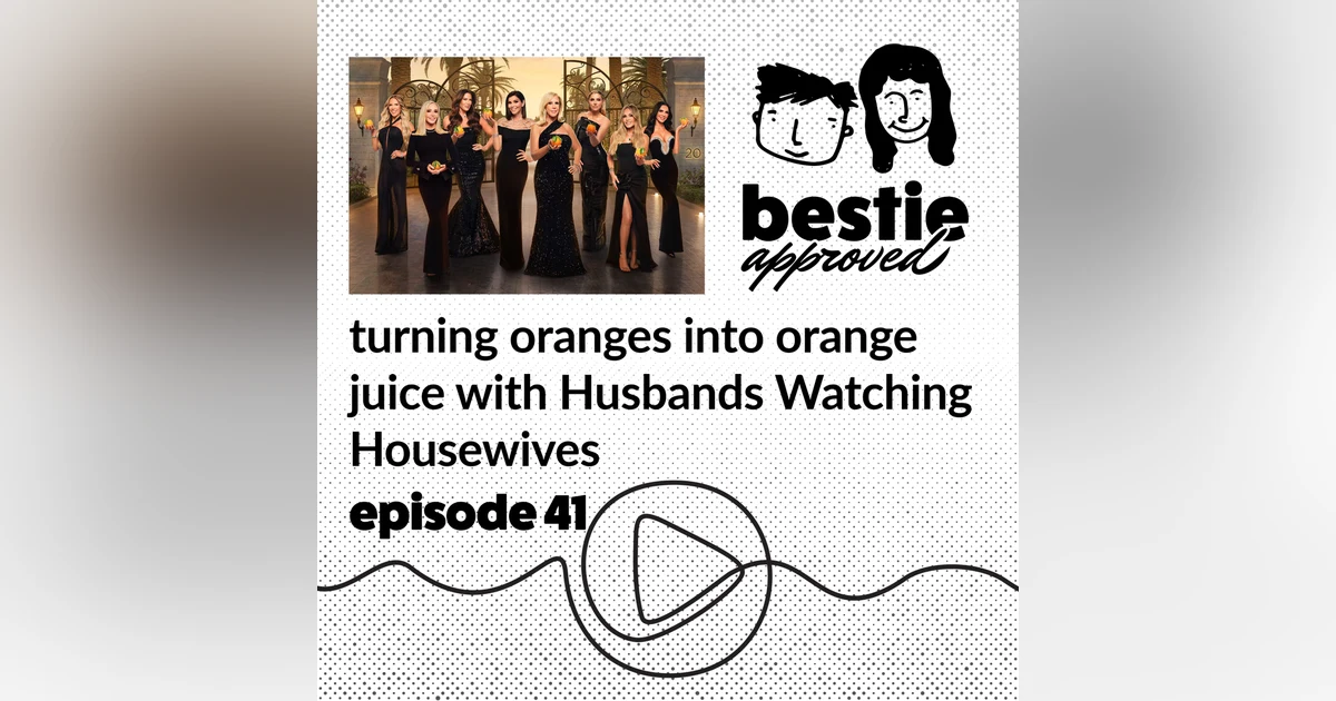 reality roundup: turning oranges into orange juice with Husbands Watching Housewives. (RHOC season 20 premiere)