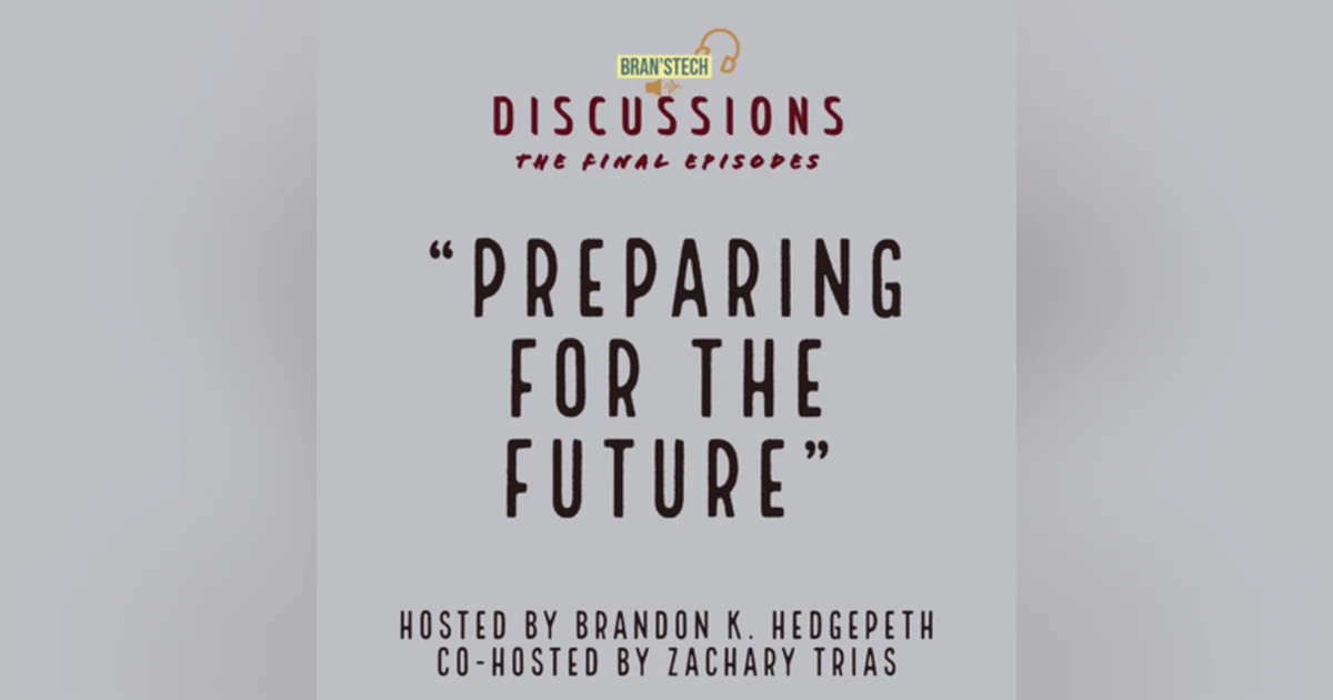 Preparing for The Future | Discussions
