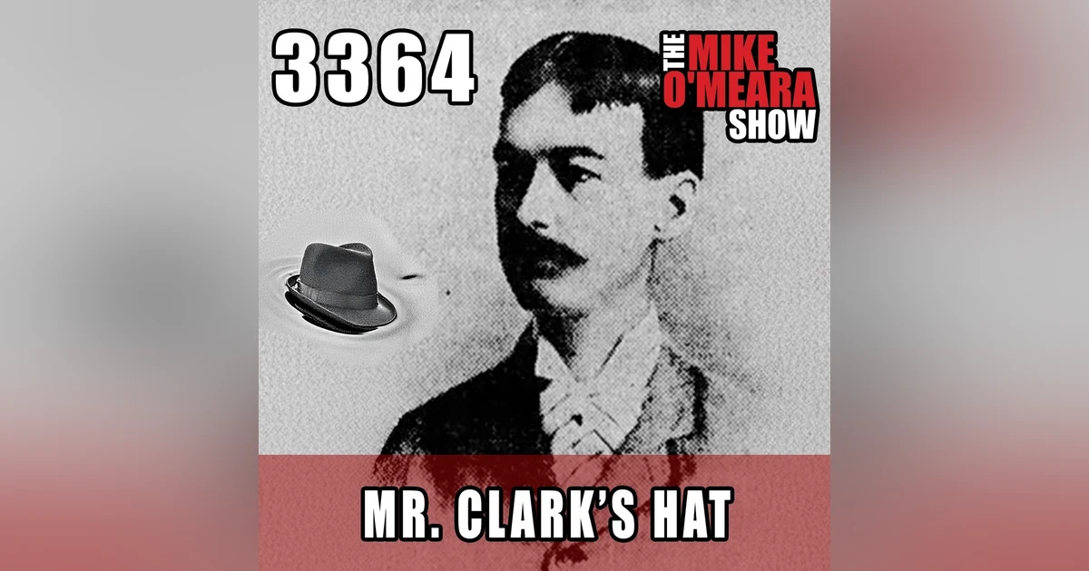 #3364: Mr. Clark's Hat