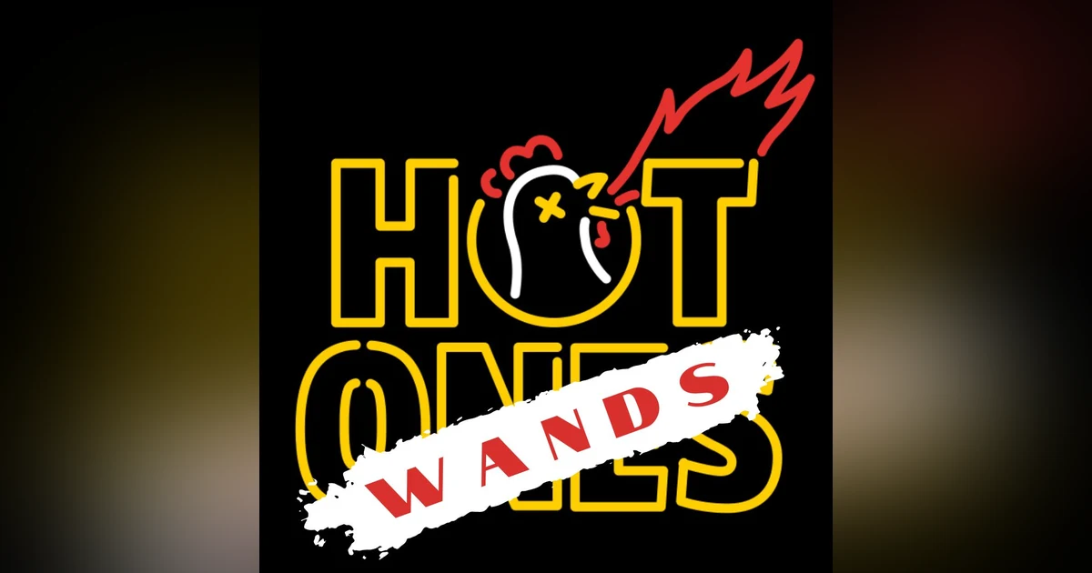 Episode of Requirement: Hot Wands!